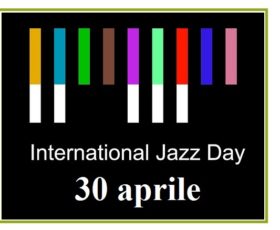 Agropoli aderisce al Jazz Day , Domenica 30 aprile 2017