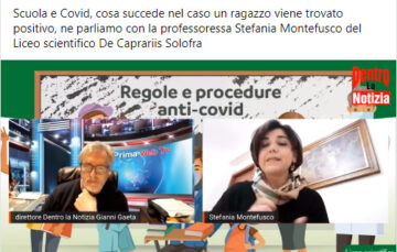 Scuola e Covi. cosa succede nel caso un ragazzo viene trovato positivo, ne parliamo con la prof.ssa Stefania Montefusco